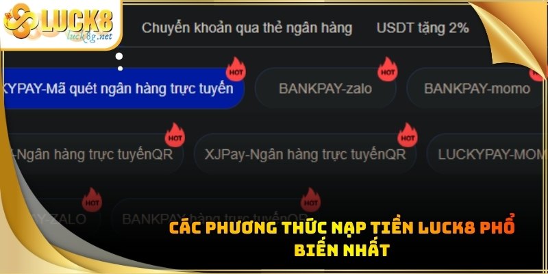 nap-tien-luck8-phuong-thuc